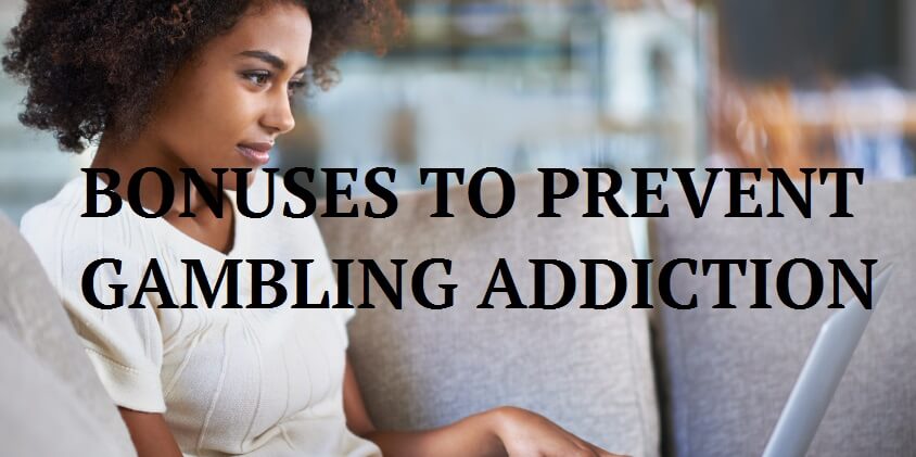 Microgaming Bonuses as a Method to Prevent Gambling Addiction